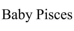 BABY PISCES trademark