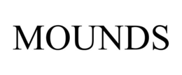 MOUNDS trademark