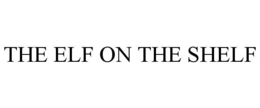 THE ELF ON THE SHELF trademark