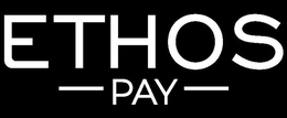 ETHOS PAY trademark