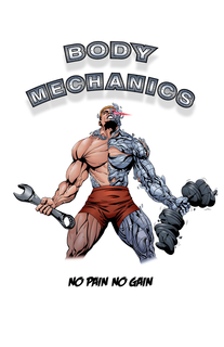 BODY MECHANICS NO PAIN NO GAIN trademark