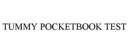 TUMMY POCKETBOOK TEST trademark