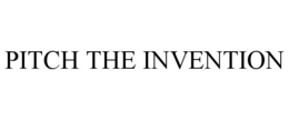 PITCH THE INVENTION trademark