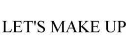 LET'S MAKE UP trademark