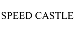 SPEED CASTLE trademark