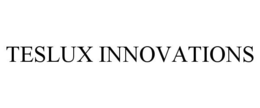 TESLUX INNOVATIONS trademark