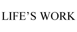 LIFE'S WORK trademark