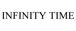 INFINITY TIME trademark