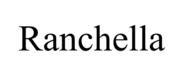 RANCHELLA trademark