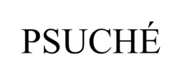 PSUCHÉ trademark