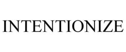 INTENTIONIZE trademark
