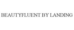 BEAUTYFLUENT BY LANDING trademark