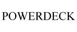 POWERDECK trademark