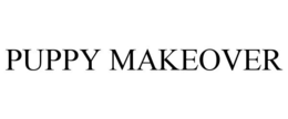 PUPPY MAKEOVER trademark