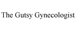 THE GUTSY GYNECOLOGIST trademark