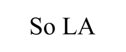SO LA trademark