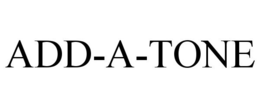 ADD-A-TONE trademark
