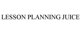 LESSON PLANNING JUICE trademark