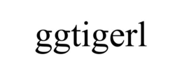 GGTIGERL trademark
