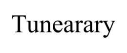 TUNEARARY trademark