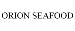 ORION SEAFOOD trademark