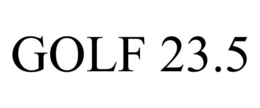 GOLF 23.5 trademark