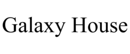 GALAXY HOUSE trademark