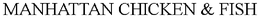 MANHATTAN CHICKEN & FISH trademark