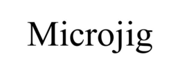 MICROJIG trademark