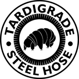 TARDIGRADE STEEL HOSE trademark