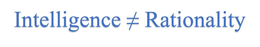 INTELLIGENCE  RATIONALITY trademark