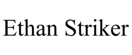 ETHAN STRIKER trademark