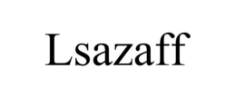LSAZAFF trademark