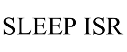 SLEEP ISR trademark