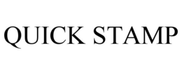 QUICK STAMP trademark