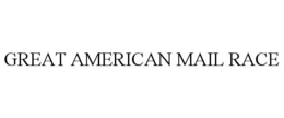 GREAT AMERICAN MAIL RACE trademark