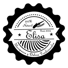 100% NATURAL DESDE 2004 ELISA MAZAPANES Y DULCES TRADICIONALES trademark