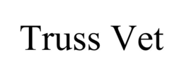 TRUSS VET trademark