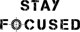 STAY FOCUSED trademark