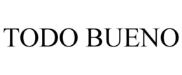 TODO BUENO trademark