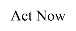 ACT NOW trademark