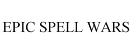 EPIC SPELL WARS trademark