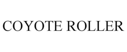 COYOTE ROLLER trademark