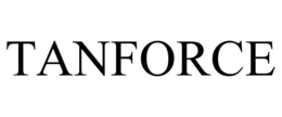 TANFORCE trademark