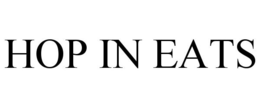 HOP IN EATS trademark