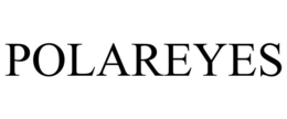 POLAREYES trademark
