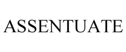 ASSENTUATE trademark