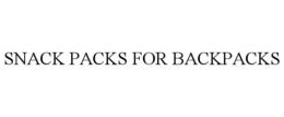 SNACK PACKS FOR BACKPACKS trademark