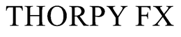 THORPY FX trademark