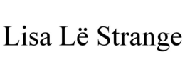 LISA LË STRANGE trademark